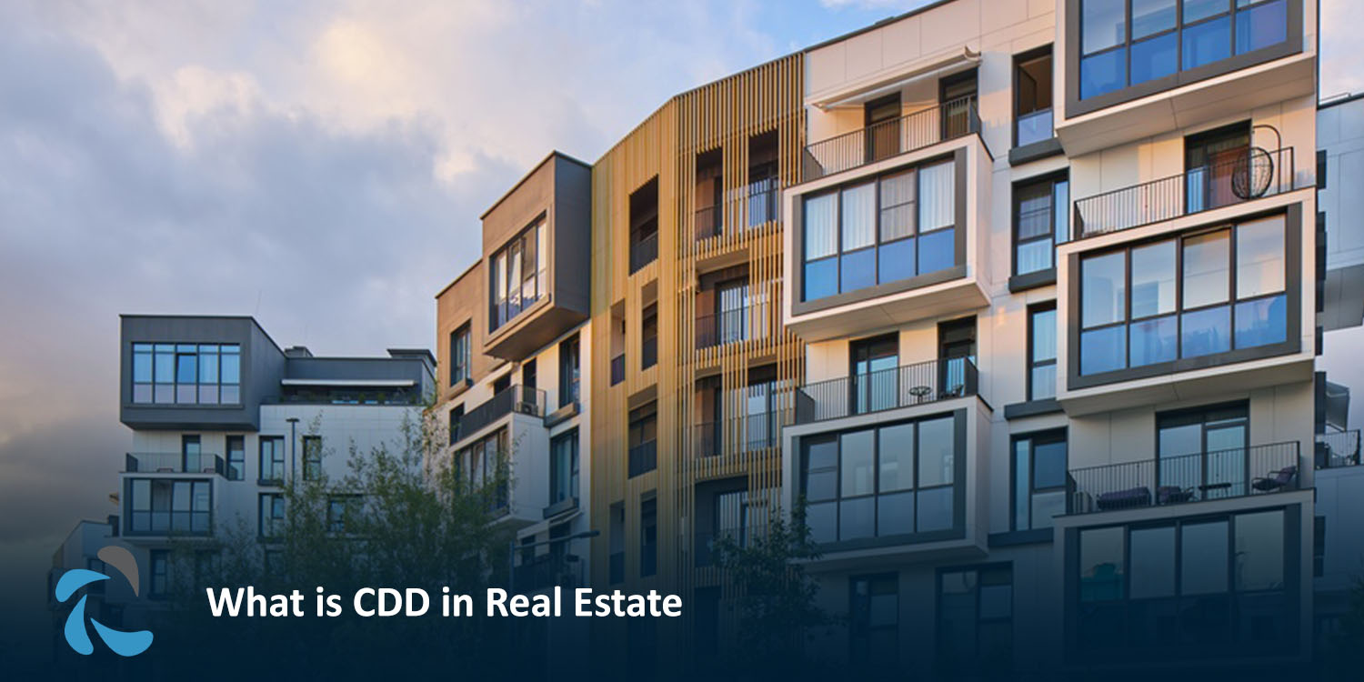What is CDD in Real Estate 